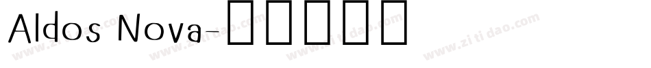 Aldos Nova字体转换